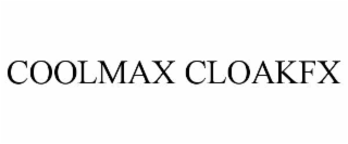 coolmax cloakfx