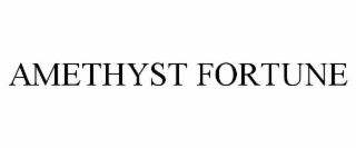 amethyst fortune