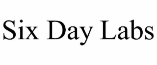 six day labs