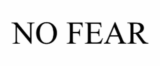 no fear