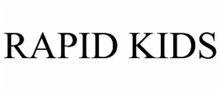 rapid kids