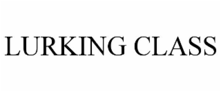 lurking class
