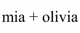 mia + olivia