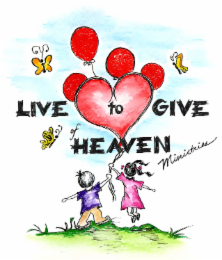 live to give of heaven ministries