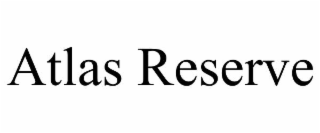 atlas reserve