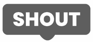 shout