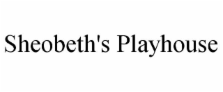 sheobeth's playhouse