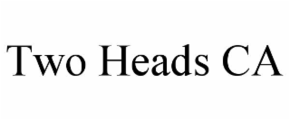 two heads ca