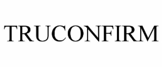 truconfirm