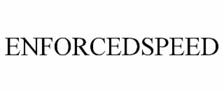 enforcedspeed