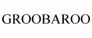 groobaroo