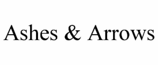 ashes & arrows