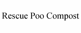 rescue poo compost