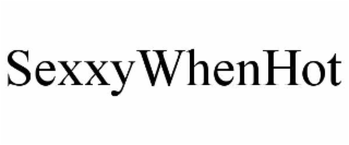 sexxywhenhot