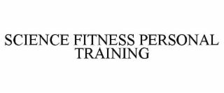science fitness personal training