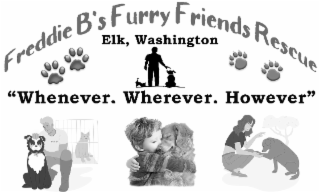 freddie b's furry friends rescue elk washington "whenever. wherever. however"