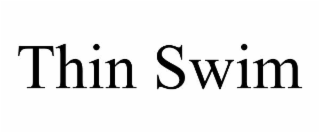 thin swim