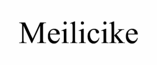 meilicike
