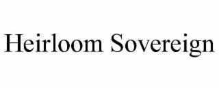 heirloom sovereign