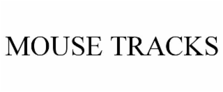 mouse tracks