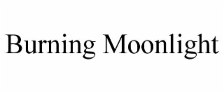 burning moonlight