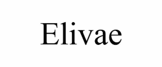 elivae