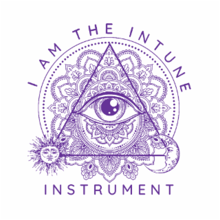 i am the intune instrument