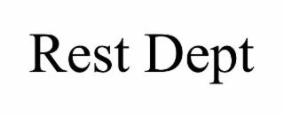 rest dept