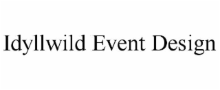 idyllwild event design