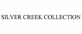 silver creek collection