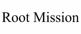root mission