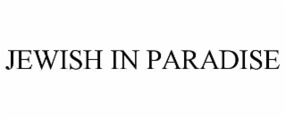 jewish in paradise