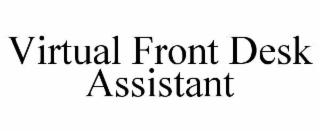 virtual front desk assistant