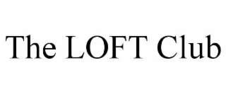 the loft club