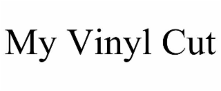 my vinyl cut