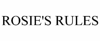 rosie's rules