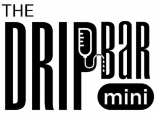 the dripbar mini