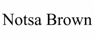 notsa brown