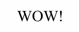wow!
