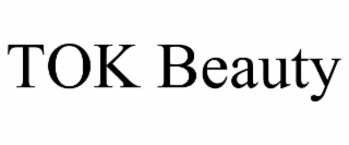 tok beauty
