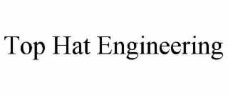 top hat engineering