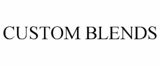 custom blends