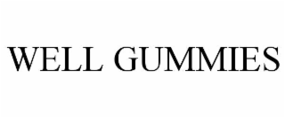 well gummies