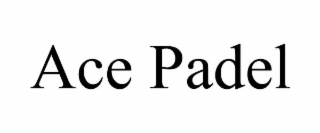 ace padel