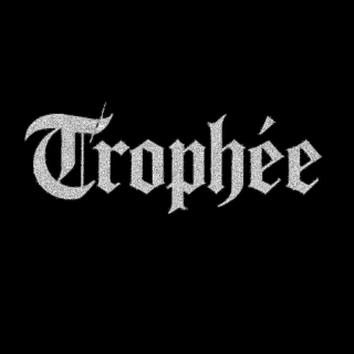 trophÉe