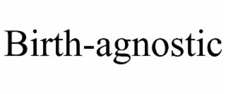 birth-agnostic