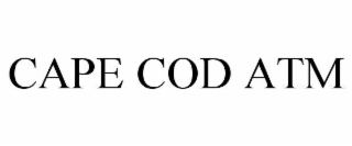 cape cod atm