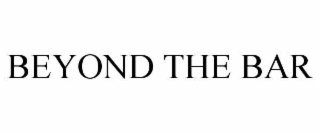beyond the bar