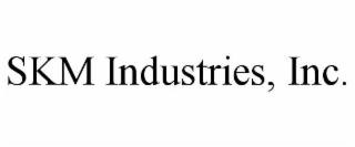 skm industries, inc.
