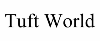 tuft world